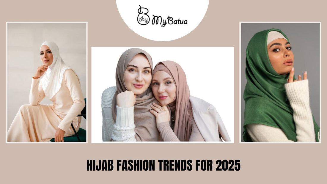 Hijab Fashion Trends for 2025