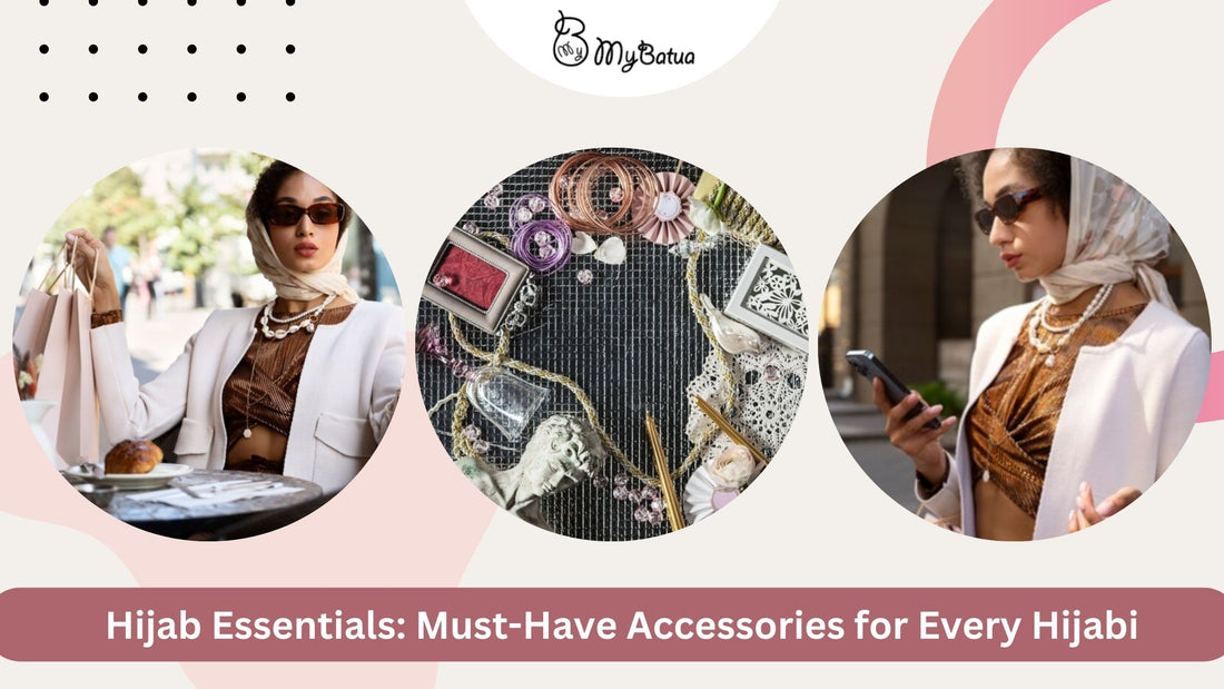 Hijab Essentials