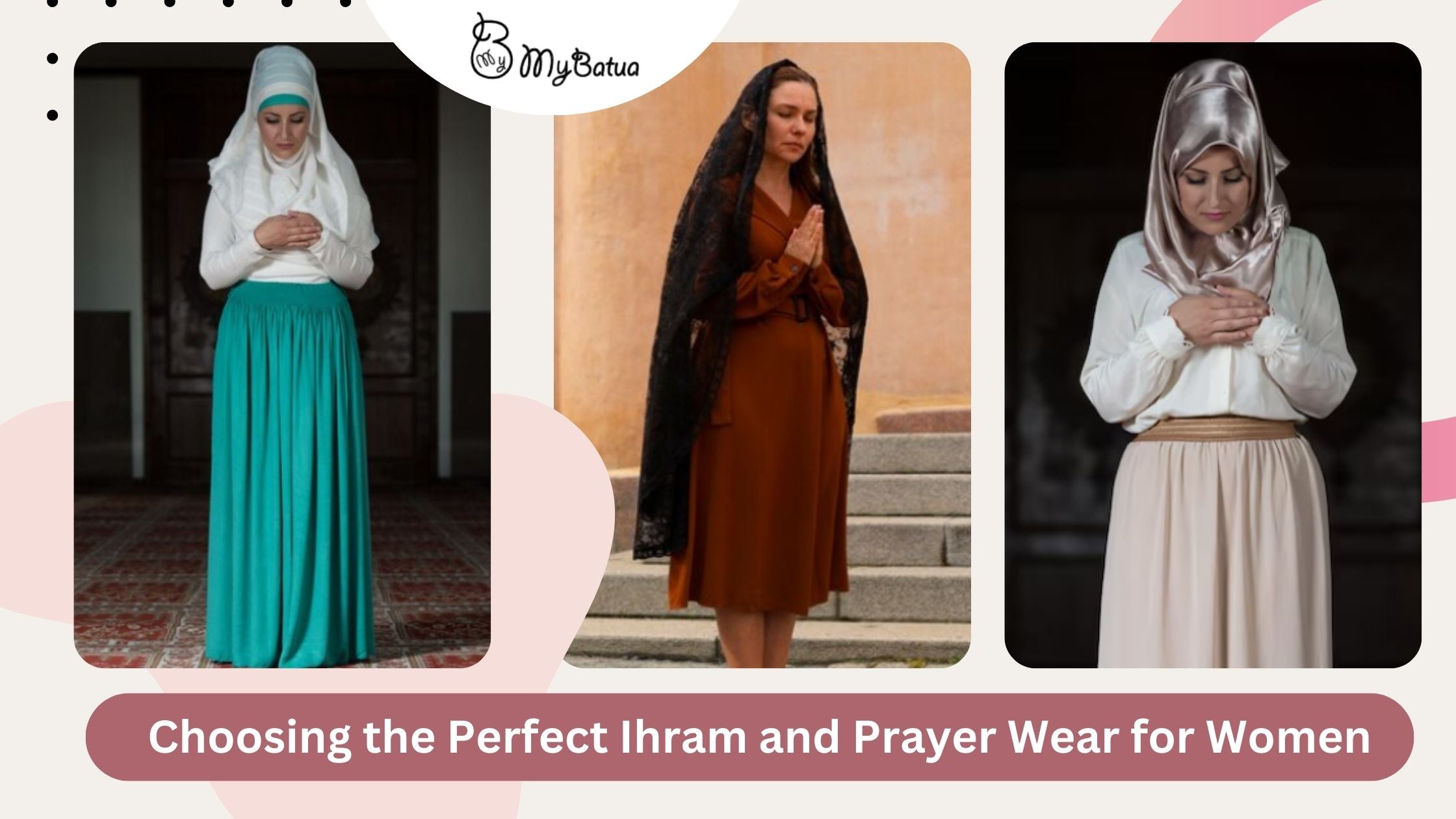 Essential Hajj Clothes: Choosing the Perfect Ihram for Women MyBatua.com Essential Hajj Clothes: Choosing the Perfect Ihram for Women MyBatua.com