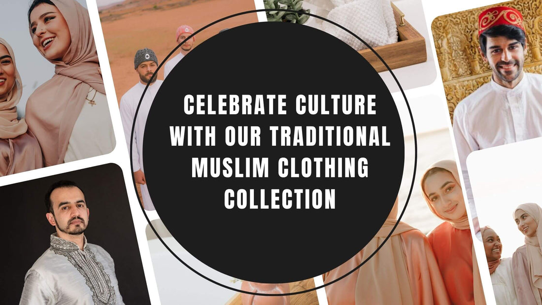 Celebrate Culture with Our Traditional Muslim Clothing Collection