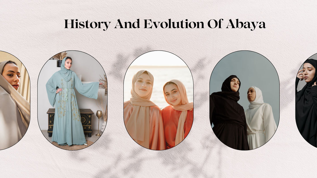 History And Evolution Of Abaya