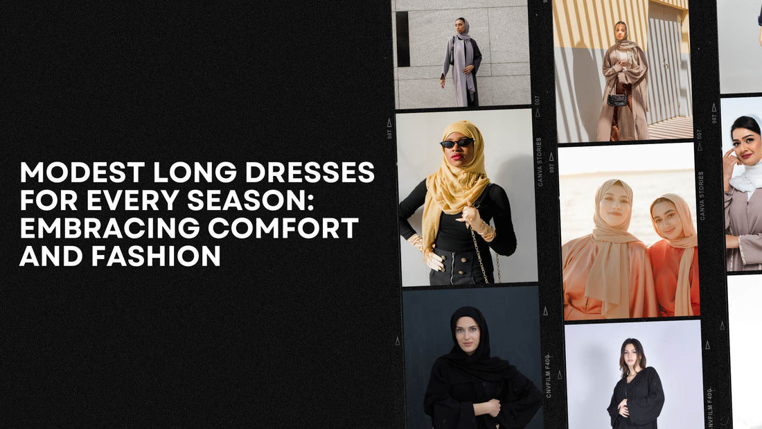 Modest Long Dresses for Every Season: Embracing Comfort and Fashion